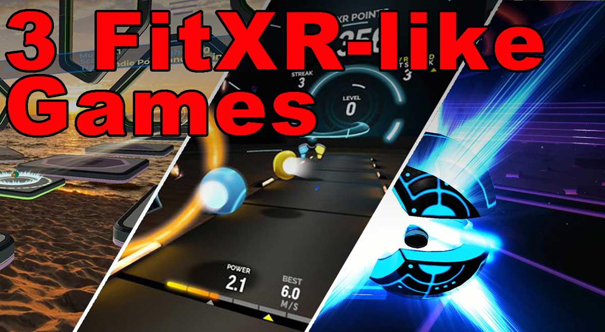 3 FitXR-like games with fixed price